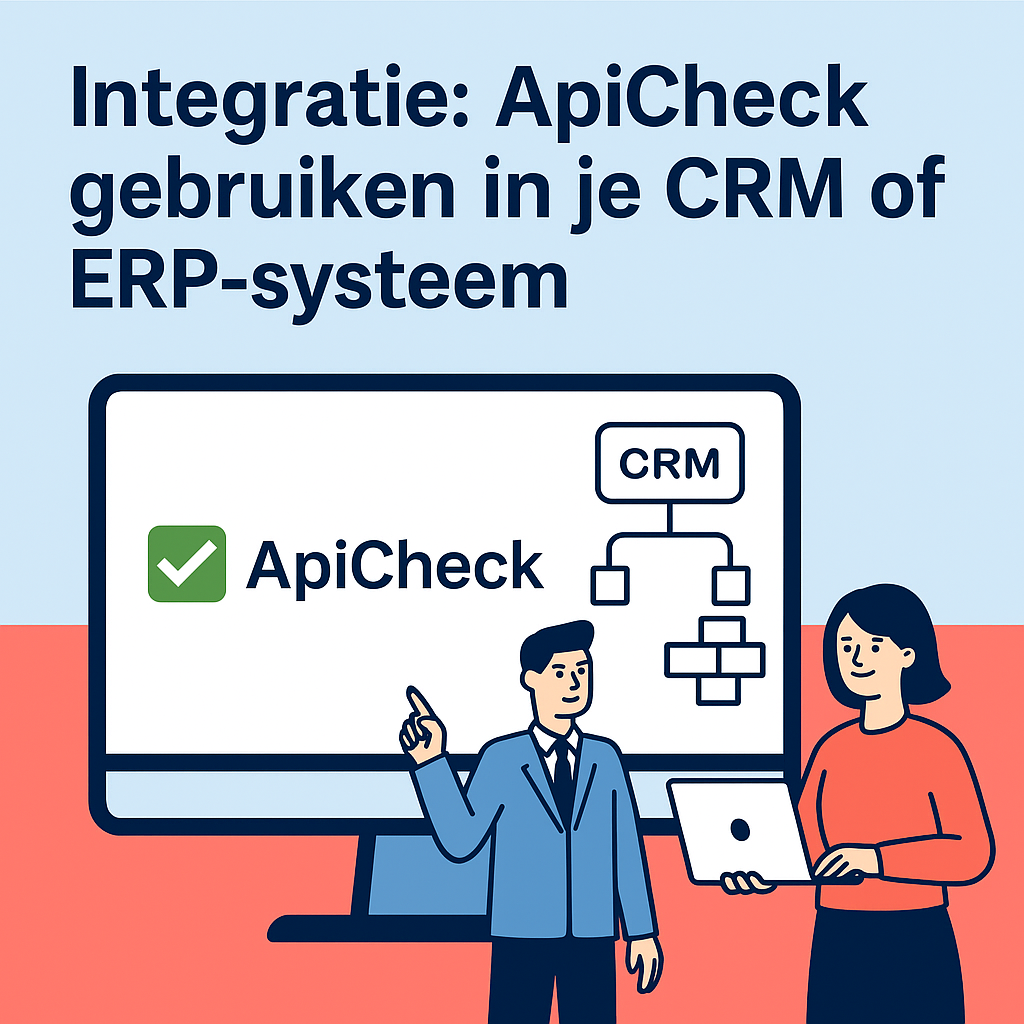 Integration: Using ApiCheck in Your CRM or ERP System