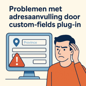 adresaanvulling custom-fields plug-in probleem illustratie